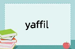 yaffil是什么意思